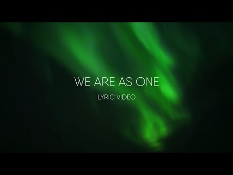 Video thumbnail for We Are as One