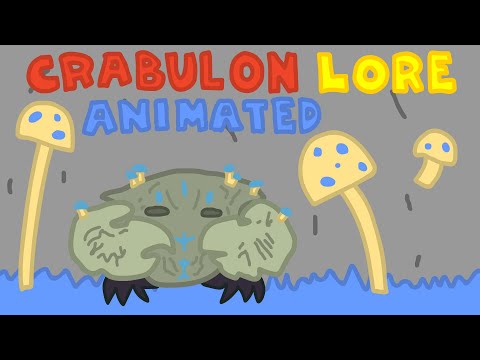Calamity Lore Animated - Crabulon