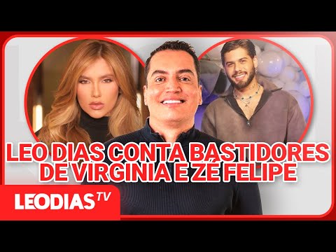 VIRGINIA E ZÉ FELIPE: LEO DIAS REVELA BASTIDORES DA SEPARAÇÃO