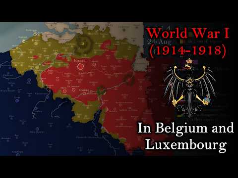 World War I - German Invasion of Belgium & Luxembourg (1914-1918) - Every Day (Every Hour)