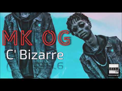 MK OG - C'BIZARRE (2019)