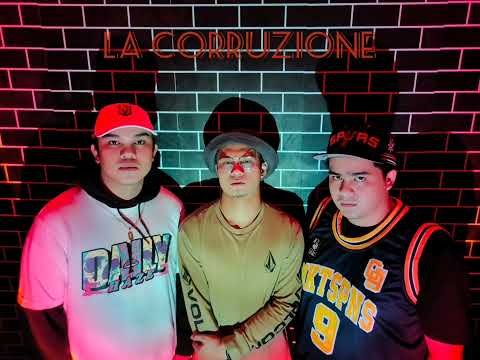 La Corruzione - ReynMan x EZJ x JSTN