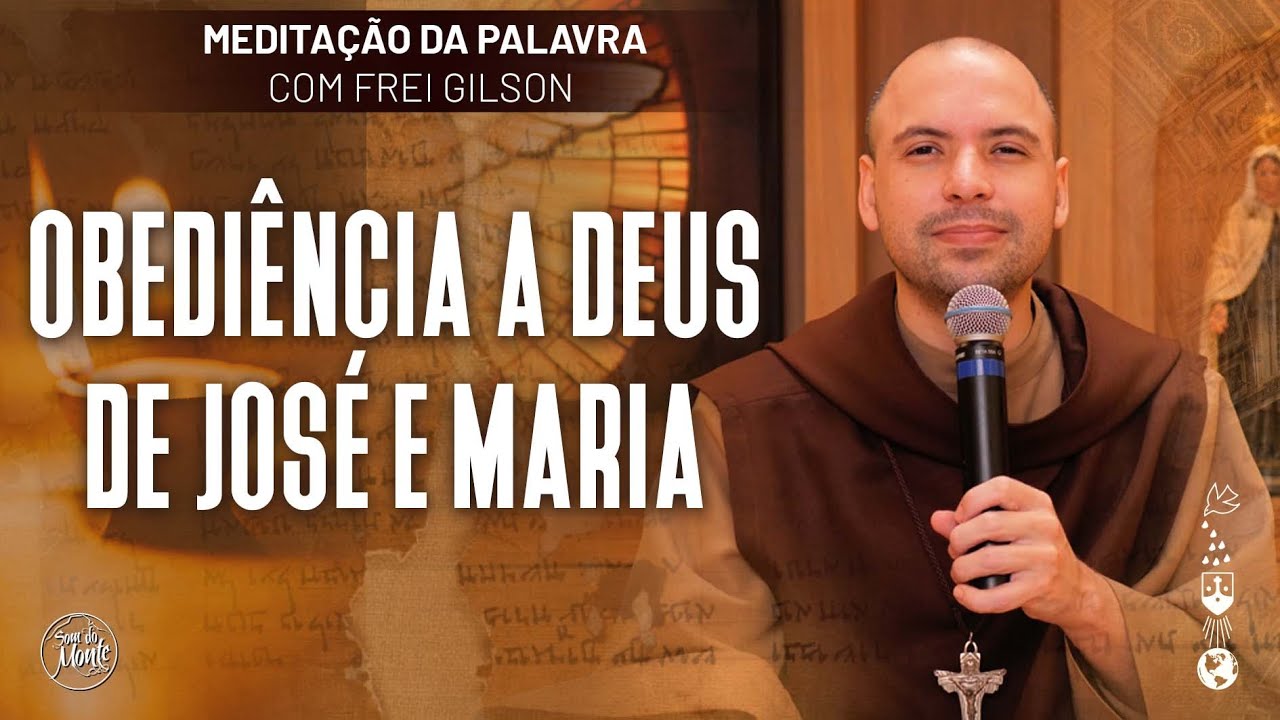 Obediência a Deus de José e Maria | (Mt 1, 18-24) #608- Meditação da Palavra