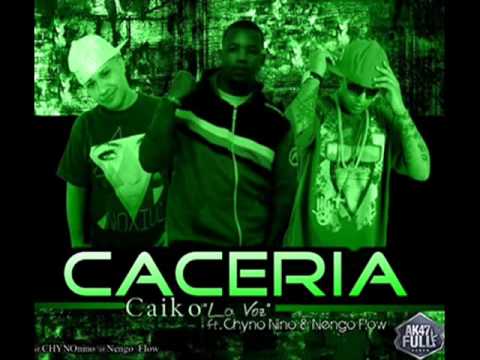 Caseria - Caiko La Voz Ft Chyno Nyno & Ñengo Flow