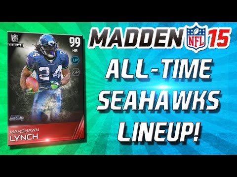 Madden 15 Ultimate Team - ALL-TIME SEAHAWKS TEAM! BEASTMODE! - MUT 15