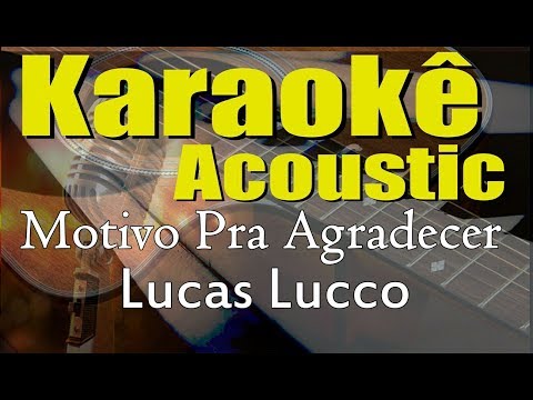 Motivo Pra Agradecer - Lucas Lucco