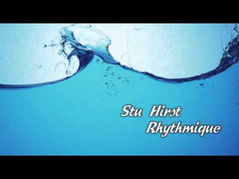 Stu Hirst - Rhythmique