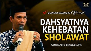 Download lagu KEUTAMAAN BERSHOLAWAT KEPADA NABI MUHAMMAD SAW || Ustadz abdul somad,Lc.MA mp3