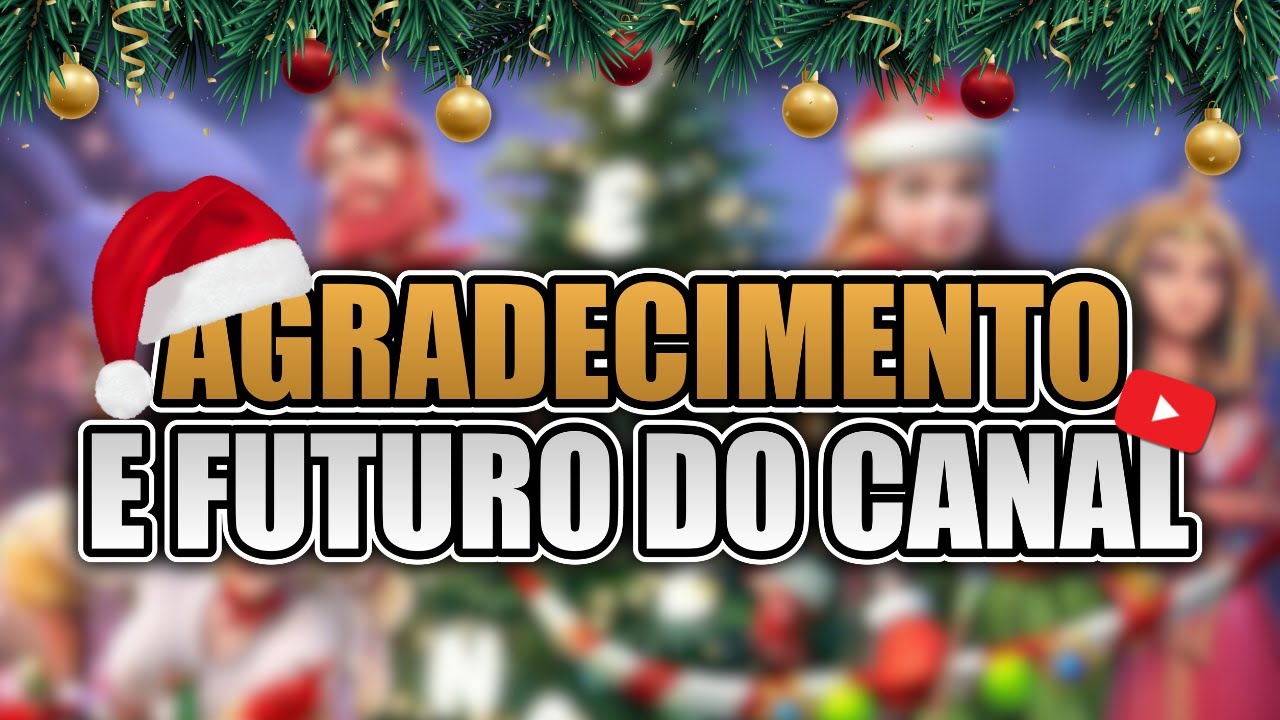 OBRIGADO POR TUDO | FUTURO DO CANAL  - RISE OF KINGDOMS