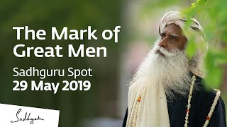 The Mark of Great Men 