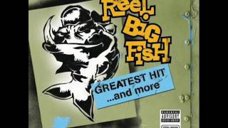 Reel Big Fish-Sell out