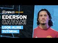 FIFA 21 Pro Clubs - Edinson Cavani Look-alike Tutorial | Create Cavani Virtual Pro
