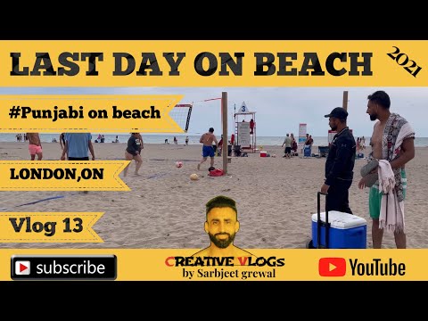 LONDON BEACH I #PUNJABI I LAST DAY I SUMMER 2021  I VLOG13