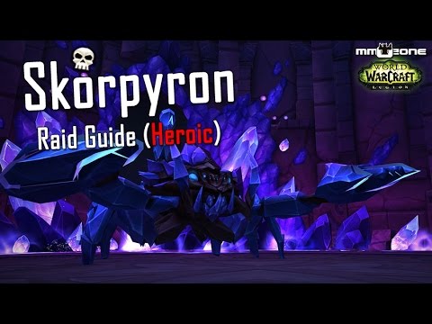 Skorpyron Guide (LFR / Normal / HEROIC) - Nachtfestung [German]