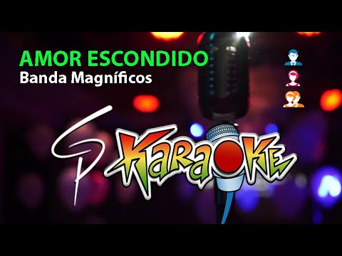 Karaokê Banda Magníficos - Amor Escondido