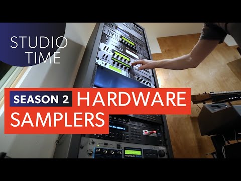 Hardware Samplers - Studio Time: S2E10