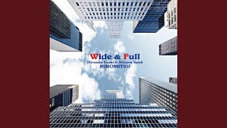 Download lagu Wide & Full mp3 Download lagu Wide & Full mp3