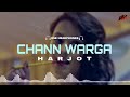Chann Warga   Harjot 8d Audio Use Headphones   8d Punjabi songs New @SoundVortex8D #soundvortex8d