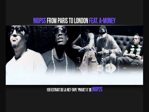 Niopss Feat. A-Money - From Paris to London (Prod. Salop'Art)