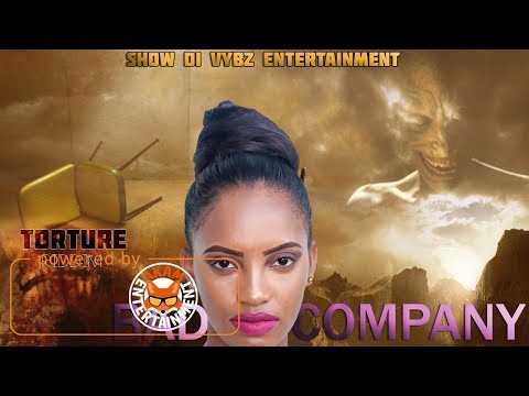 Roxxie - Bad Company [Torture Riddim] November 2017