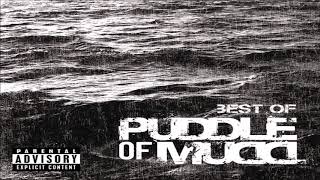 Puddle of Mudd - Drift and Die - Greatest Hits 2018