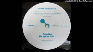 A - Mark Wheawill - Tension (Original Mix)