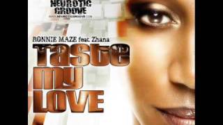 Ronnie Maze feat. Zhana Taste My Love (Alfredo Norese Extended Mix)