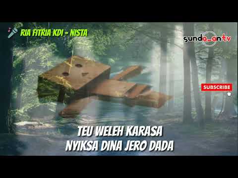 LAGU SUNDA RYA FITRIA KDI - NISTA ( LIRIK )