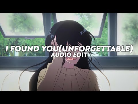 unforgettable (i found you girl i like being around you || PnB Rocks (freestyle) [edit audio]