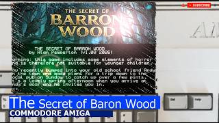 Commodore Amiga -=The Secret of Baron Wood=-