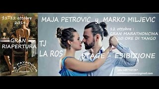 Maja Petrovic e Marko Miljevic "esibizione MILONGA" a La Payadora
