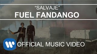 Fuel Fandango - Salvaje (Videoclip Oficial)