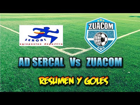 Resumen y goles del partido: AD Sercal 1 - 1 Zuacom -  Jornada 1