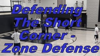 2-3 Zone Defense - Defending The Short Corner With The Ball