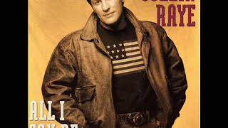 Collin Raye ~ &#39;Scuse Moi, My Heart