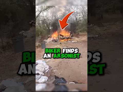 Biker Caught An Arsonist… @paulsohard