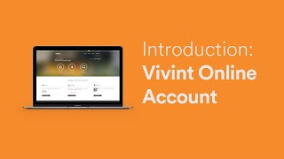 Introduction to the Vivint Online Account