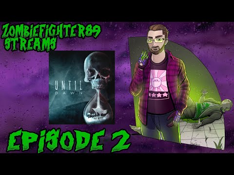 JZF Live! Until Dawn Stream 2