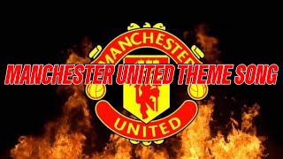 Download lagu MANCHESTER UNITED FOOTBALL CLUB  THEME SONG mp3