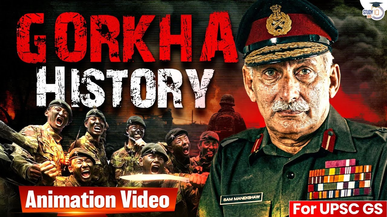 Inside the Gorkha Regiment: 200 Years of Courage, Sacrifice and Unmatched Warrior Spirit | StudyIQ