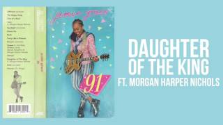Jamie Grace - Daughter of The King ft - Morgan Harper Nichols  (Rádio preto no branco)