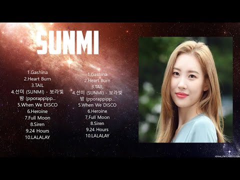 S U N M I  Full Album 2024 ~ Top 10 Best Songs ~ Greatest Hits