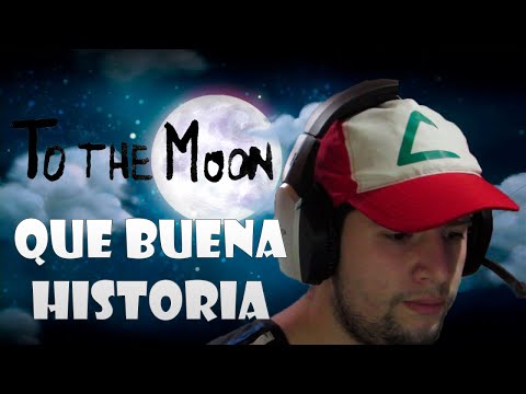 EL COMIENZO DE UNA GRAN HISTORIA DE AMOR - To the Moon