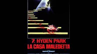House in the park (7 Hyden Park - La casa maledetta) - Francesco De Masi - 1985