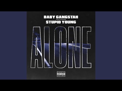Alone (feat. Stupid Young)