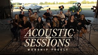 Acoustic Sessions 4 | Worship Freely