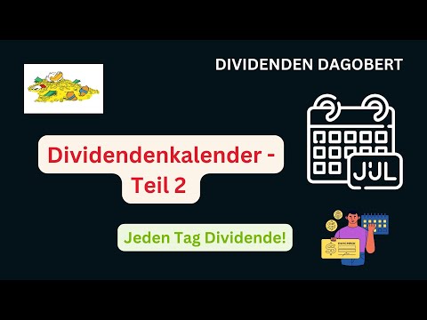 Dividendenkalender Juli 2025 Teil 2 - JEDEN TAG DIVIDENDE!
