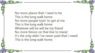 Glen Campbell - The Long Walk Home Lyrics