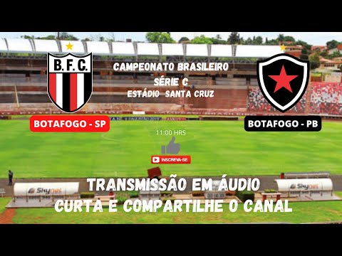 Acompanhe AO VIVO: Botafogo - SP x Botafogo- PB