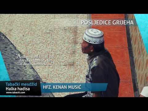 hfz. Kenan Musić - Posljedice grijeha